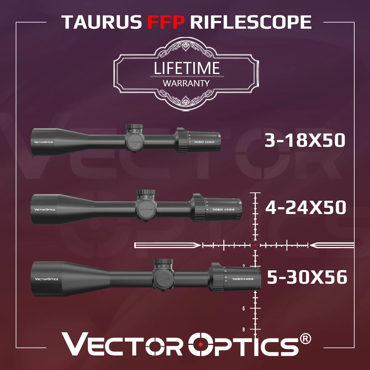 Lunette de Tir Vector Optics Taurus FFP 3-18x50 / 4-24x50 / 5-30x56